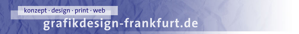 konzept, design, print, web: grafikdesign-frankfurt.de